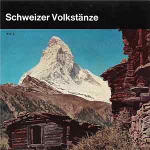 Ländlertrio Bärner Mutze - Schweizer Volkstänze Vol. I Appenzell FLAC