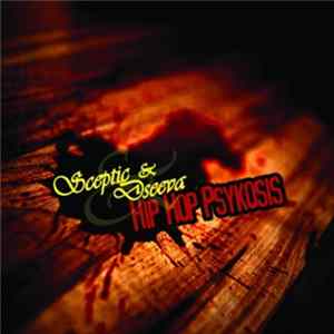 Sceptic & Dseeva - Hip Hop Psykosis FLAC