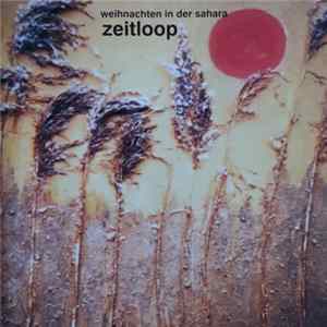 Zeitloop - Weihnachten In Der Sahara FLAC