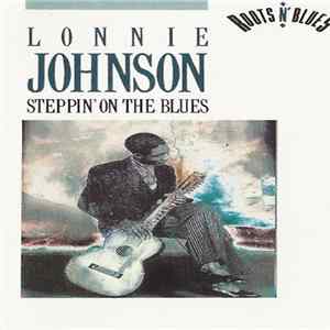 Lonnie Johnson - Steppin' On The Blues FLAC