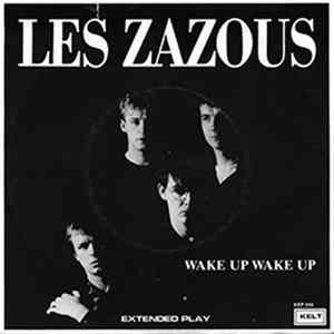 Les Zazous - Wake Up Wake Up FLAC