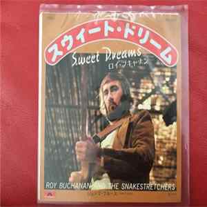 Roy Buchanan, Buch And The Snakestretchers - Sweet Dreams FLAC