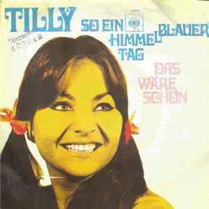 Tilly - So Ein Himmelblauer Tag FLAC