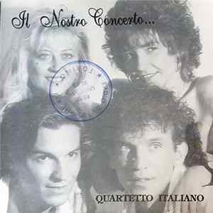 Quartetto Italiano - Il Nostro Concerto FLAC