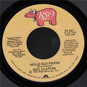 Eric Clapton - Hello Old Friend / All Our Pastimes FLAC