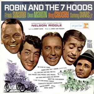 Various - Robin And The 7 Hoods (Original Score From The Motion Picture Musical Comedy) FLAC