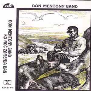 Don Mentony Band - Ko Noč Zamenja Dan FLAC