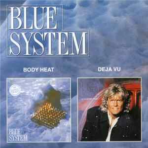 Blue System - Body Heat / Deja Vu FLAC