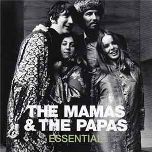 The Mamas & The Papas - Essential FLAC