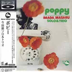 Imada, Masaru Solo & Trio - Poppy FLAC