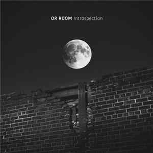 Or Room - Introspection FLAC