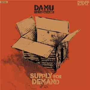 Damu The Fudgemunk - Supply For Demand FLAC