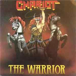 Chariot - The Warrior FLAC