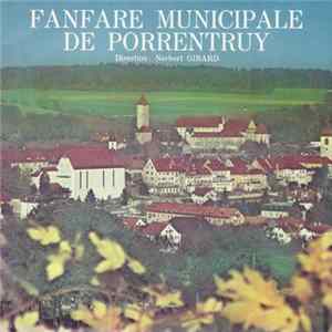 Fanfare Municipale De Porrentruy - Fanfare Municipale De Porrentruy FLAC