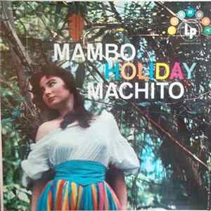 Machito & His Afro-Cuban Orchestra - Mambo Holiday FLAC