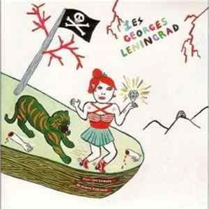 Les Georges Leningrad - Sur Les Traces De Black Eskimo FLAC