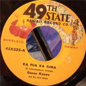 Genoa Keawe And Her Hula Maids / Joe Kahaulelio - Ka Pua Ka Ilima / Chant: Ua Nani O Nuuanu FLAC