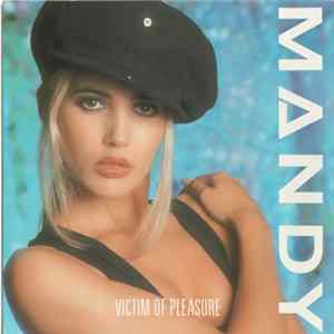Mandy - Victim Of Pleasure FLAC