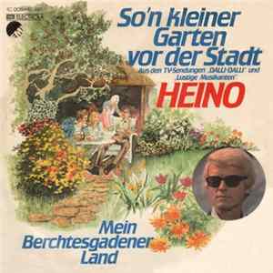 Heino - So'n Kleiner Garten Vor Der Stadt FLAC
