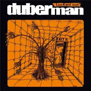 Duberman - Locked out FLAC