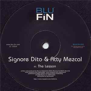 Signore Dito & Atty Mezcal - The Lesson FLAC