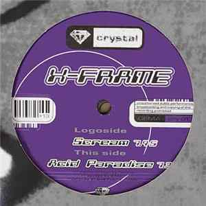 X-Frame - Scream / Acid Paradise FLAC
