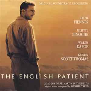 Academy Of St. Martin In The Fields, Gabriel Yared - The English Patient (Original Soundtrack Recording) FLAC