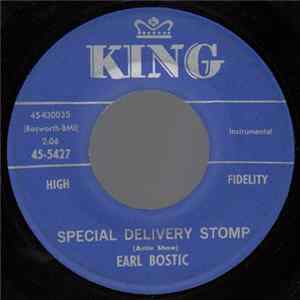 Earl Bostic / Earl Bostic And Bill Doggett - Special Delivery Stomp / Earl's Dog FLAC