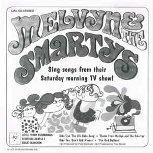 Melvyn & The Smartys - Sing Songs From Their Saturday Morning TV Show! FLAC