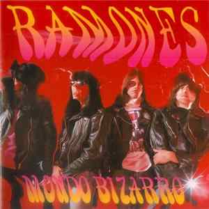Ramones - Mondo Bizarro FLAC