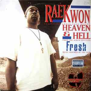 Raekwon Featuring Ghost Face Killer - Heaven & Hell FLAC