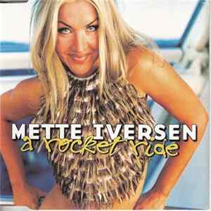 Mette Iversen - A Rocket Ride FLAC