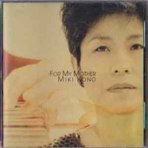 Miki Kono - For My Mother FLAC