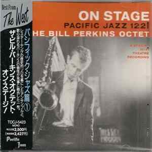 Bill Perkins Octet - On Stage FLAC