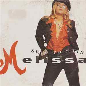 Melissa - Skin To Skin FLAC