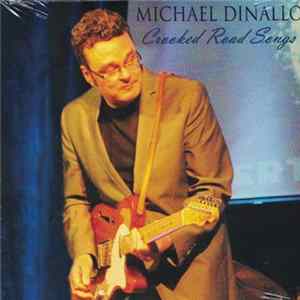 Michael Dinallo - Crooked Road Songs FLAC