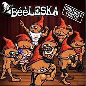 Béèleska - Contrôlé Positif FLAC
