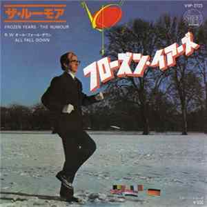 ザ・ルーモア = The Rumour - フローズン・イアーズ = Frozen Years FLAC