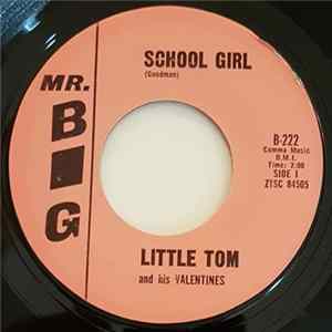 Little Tom And His Valentines - School Girl / Letter From My Darling FLAC