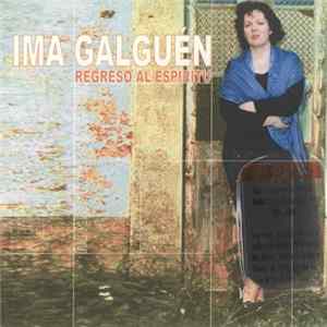 Ima Galguén - Regreso Al Espíritu FLAC
