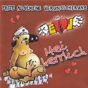 Erste Allgemeine Verunsicherung - Mei Herrlich FLAC