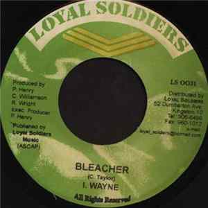 I Wayne - Bleacher FLAC