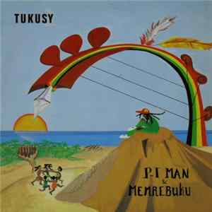 P-I Man & Memre Buku - Tukusy FLAC