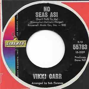 Vikki Carr - No Seas Asi / Busca Ese Camino FLAC