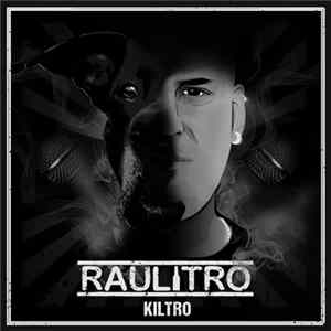 Raulitro - Kiltro FLAC