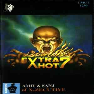 Amit & Sanj - Extra Hot 7 FLAC