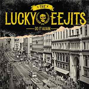 The Lucky Eejits - Do It Again FLAC
