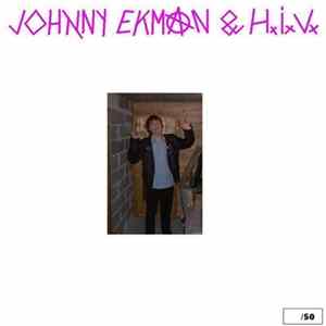 Johnny Ekman & H.I.V. - Johnny Ekman & H.I.V. FLAC