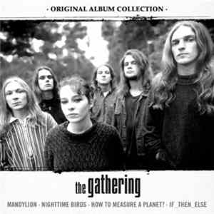 The Gathering - Original Album Collection FLAC