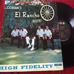 Tito Henriquez Y Su Combo - Cobian's El Rancho Hotel FLAC